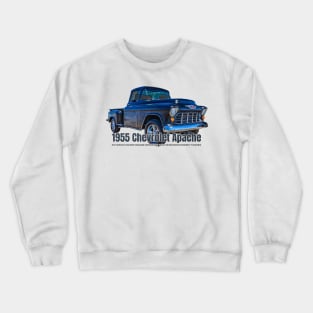 1955 Chevrolet Apache 36 Task Force Three Quarter Ton Stepside Pickup Truck Crewneck Sweatshirt